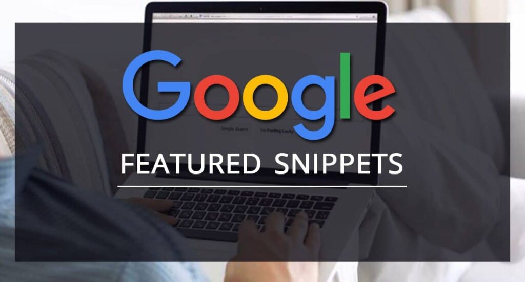 How to Optimize for Google Featured Snippets? - UniK SEO